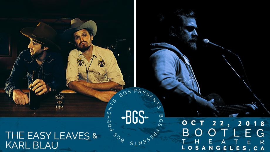 BGS Presents Karl Blau + The Easy Leaves @ Bootleg Theater