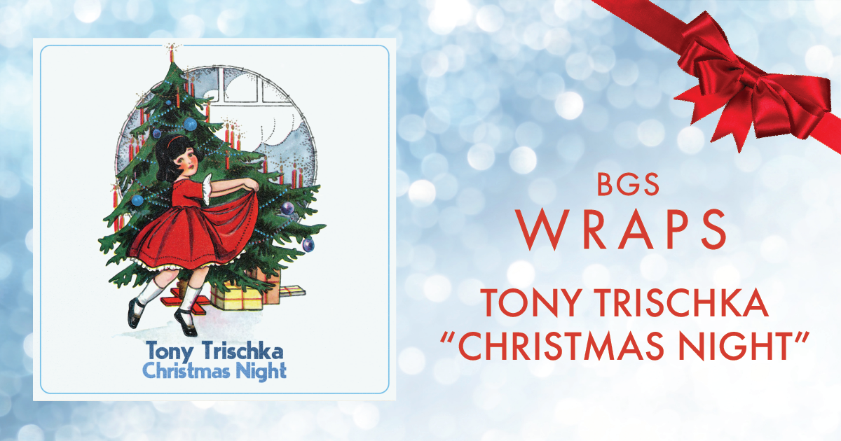 BGS Wraps: Tony Trischka, “Christmas Night” & “The Christmas Medley”