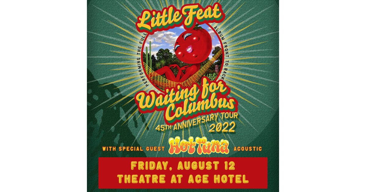 Little Feat and Hot Tuna at The Theatre at Ace Hotel (LA)