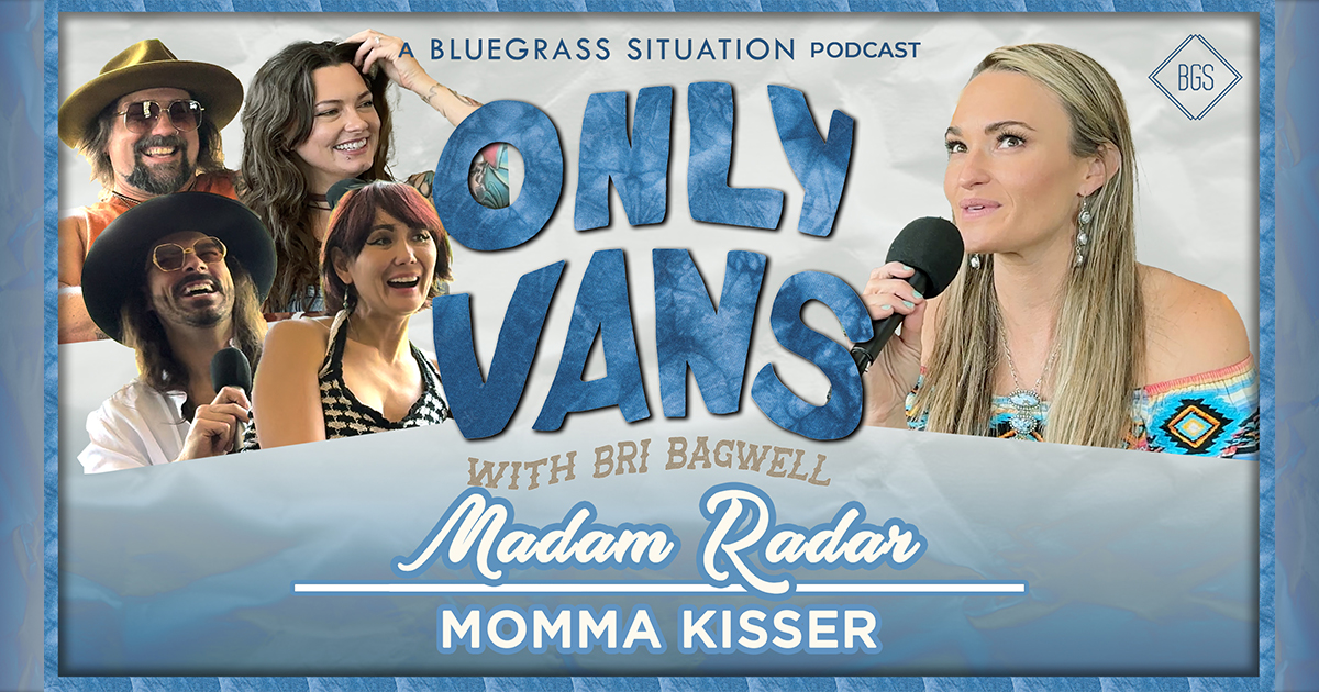 Madam Radar on  Only Vans with Bri Bagwell