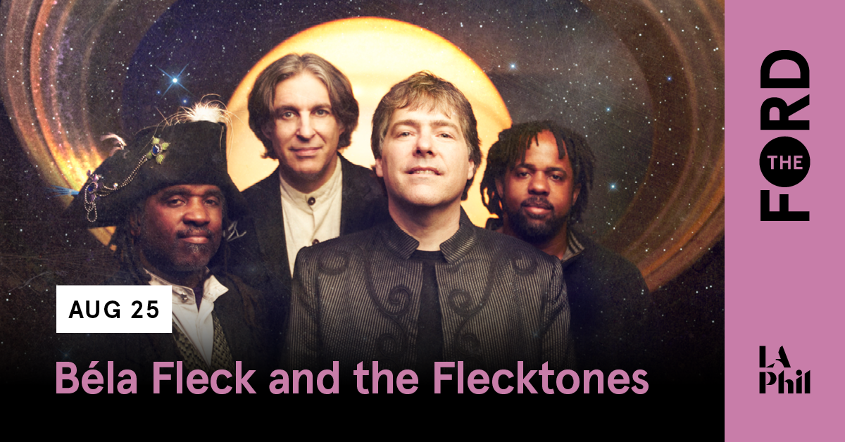 Win Tickets to Béla Fleck and the Flecktones @ The Ford (Los Angeles) on 8/25