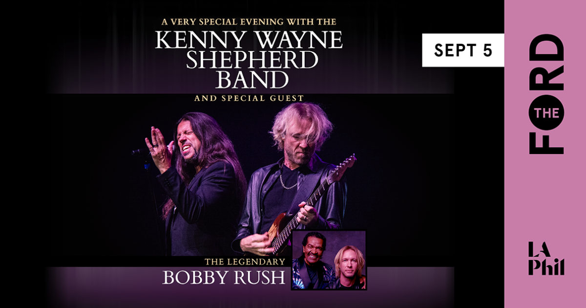 Win Tickets to Kenny Wayne Shepherd Band & Bobby Rush @ The Ford (Los Angeles) on 9/5
