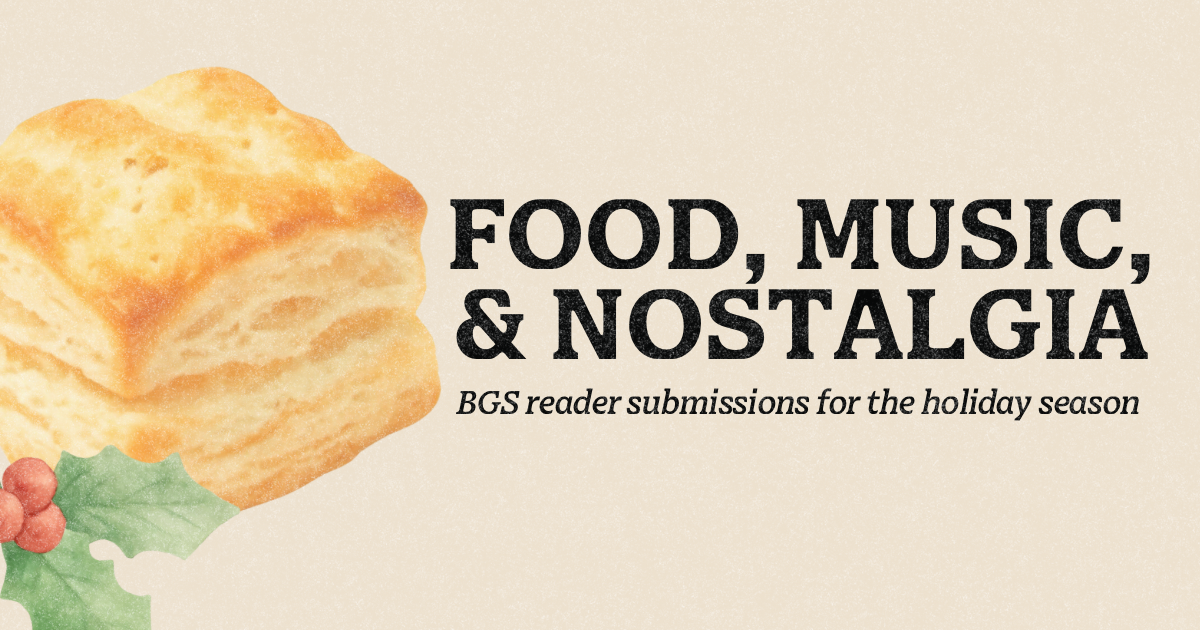 Our Readers’ Writings on Food, Music, and Nostalgia