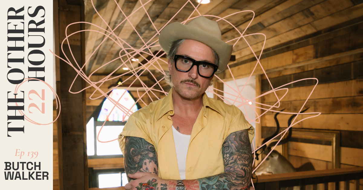 The Other 22 Hours: Butch Walker