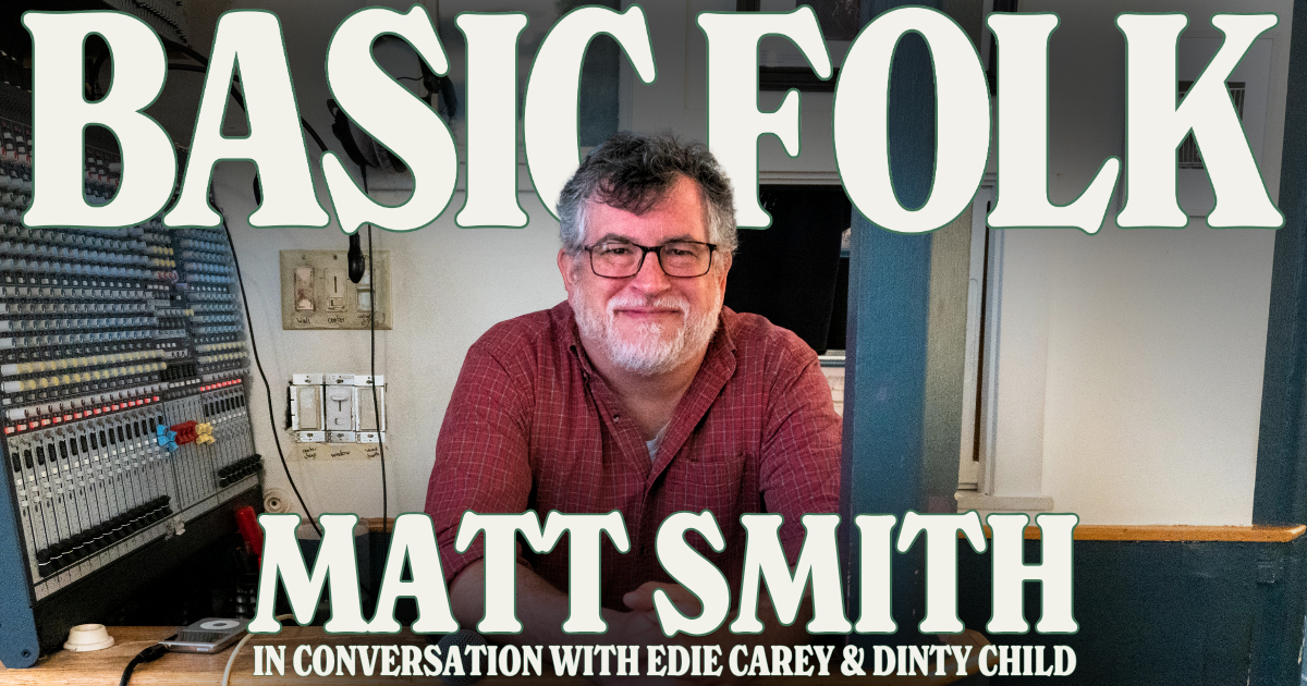 Basic Folk: Matt Smith (Club Passim)
