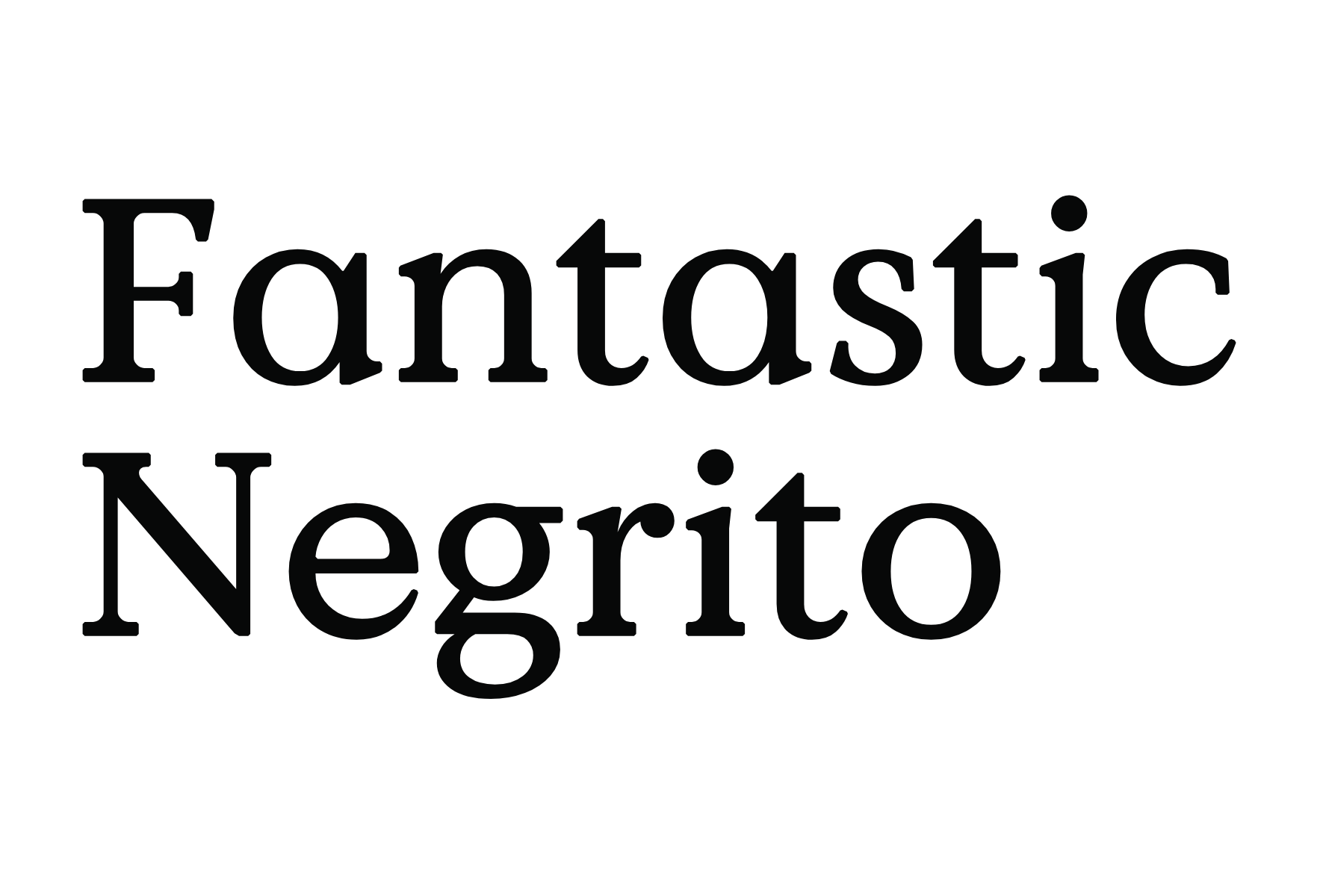 Fantastic Negrito